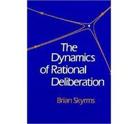The Dynamics of Rational Deliberation