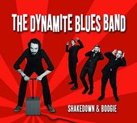 The Dynamite Blues Band - Shakedown & Boogie [Vinyl LP] [VINYL]