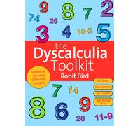 The Dyscalculia Toolkit: Supporting Learning Difficulties in Maths (Book & CD-Rom)