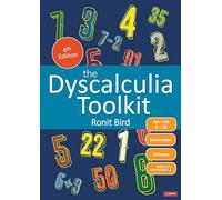 The Dyscalculia Toolkit: Supporting Learning Difficulties in Maths (4th Revised edition)