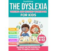 The Dyslexia Writing and Reading Workbook for Kids 8-12. Workbook for older struggling readers kids.