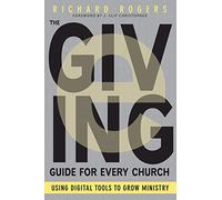 The E-Giving Guide for Every Church: Using Digital Tools to Grow Ministry