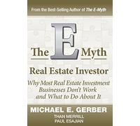 The E-Myth Real Estate Investor