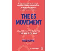 The E5 Movement: Leadership through the rule of Five