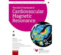 The EACVI Textbook of Cardiovascular Magnetic Resonance (The European Society of Cardiology Series)