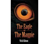 The Eagle and The Magpie
