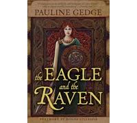 The Eagle and the Raven: Volume 9 (Rediscovered Classics)