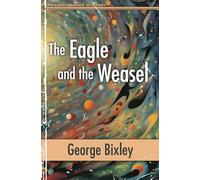 The Eagle and the Weasel: 21 (The Slater Ibanez Books)