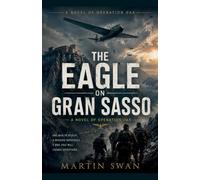 The Eagle on Gran Sasso