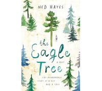 The Eagle Tree: A Novel