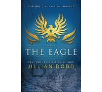 The Eagle: Volume 2 (Spy Girl®)