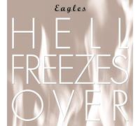 Eagles - Hell Freezes Over [CD]