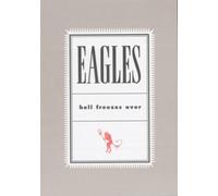 The Eagles: Hell Freezes Over [DVD]