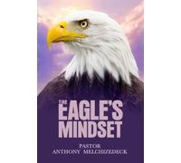 The Eagle's Mindset