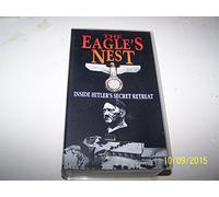 The Eagle's Nest: Inside Hitler's Secret Retreat [VHS]