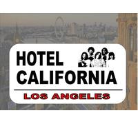 The Eagles Novelty Reproduction Street Sign Hotel California Wall Plaque Decoration Props Plaque 8X12 Inch