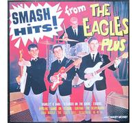 The Eagles - smash hits from the eagles plus