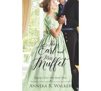 The Earl and Miss Muffet (Regency Ever After)