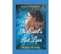 The Earl’s Lost Love