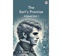 The Earl’s PromiseA Novel Vol. I (Edition1)