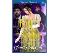 The Earl & The Soldier: Regency Romance
