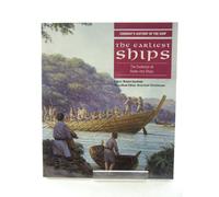 The Earliest Ships (Conway's History of the Ship)