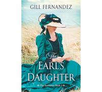 The Earl's Daughter: The Aucourte Chronicles: 1