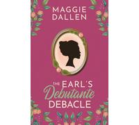 The Earl's Debutante Debacle (Charmed, I'm Sure)