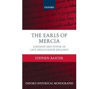 The Earls of Mercia - 9780199230983