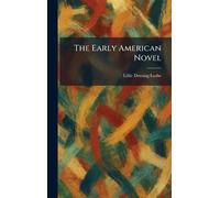 The Early American Novel