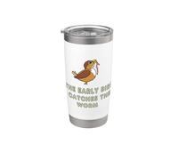 The Early Bird Catches The Worm Stainless Steel Insulated Tumbler