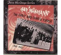 The Early Bird Charlie Parker (1941-1943)