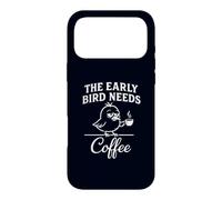 The Early Bird Needs Coffee Funny Morning Person Humor Quote Case for iPhone 17 Pro Max