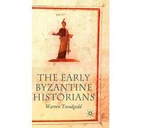 The Early Byzantine Historians