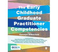 The Early Childhood Graduate Practitioner Competencies : A Guide for Professional Practice