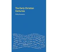 The Early Christian Centuries