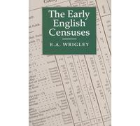 The Early English Censuses: 46 (Records of Social and Economic History, New Series)