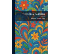 The Early Farmers