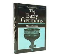 The Early Germans (Peoples of Europe)