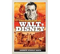 The Early Life of Walt Disney