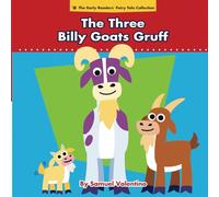 The Early Readers' Fairy Tales Series: The Three Billy Goats Gruff