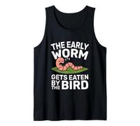 The Early Worm gets Eaten by The Bird Quote Design Tank Top