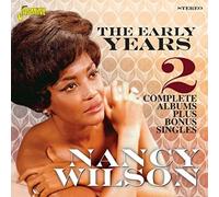 Nancy Wilson - The Early Years - 2 Complete Albums Plus Bonus Singles