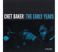The Early Years - Chet Baker Compact Disc