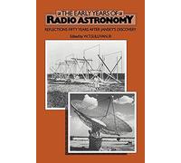 The Early Years of Radio Astronomy: Reflections Fifty Years after Jansky's Discovery