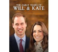 The Early Years of Will & Kate