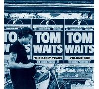 Tom Waits – The Early Years, Vol. 1 – CD – Membran