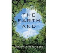 The Earth and I