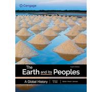 The Earth and Its Peoples: A Global History, Volume 1