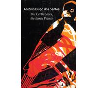 The Earth Gives, the Earth Wants